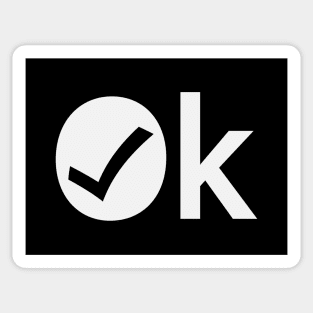 Ok being okay typography design Sticker